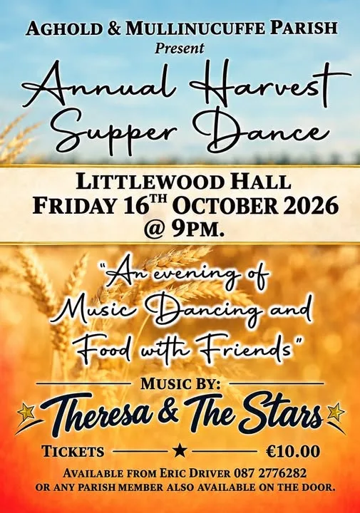 Annual Harvest Supper Dance — Aghold & Mullinacuffe Parish flyer