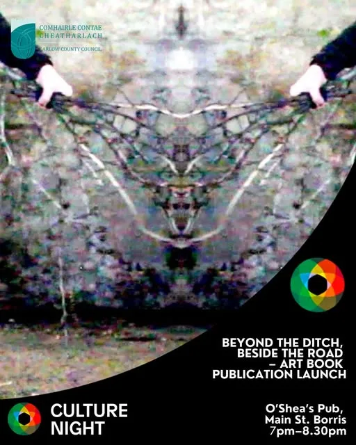 Beyond the Ditch, Beside the Road — Art Book Publication Launch flyer