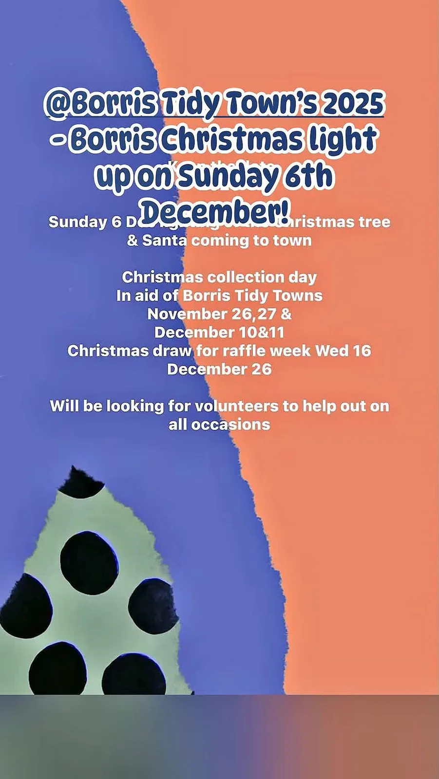 Borris Tidy Towns — Christmas Lights, Collection Days and Draw flyer