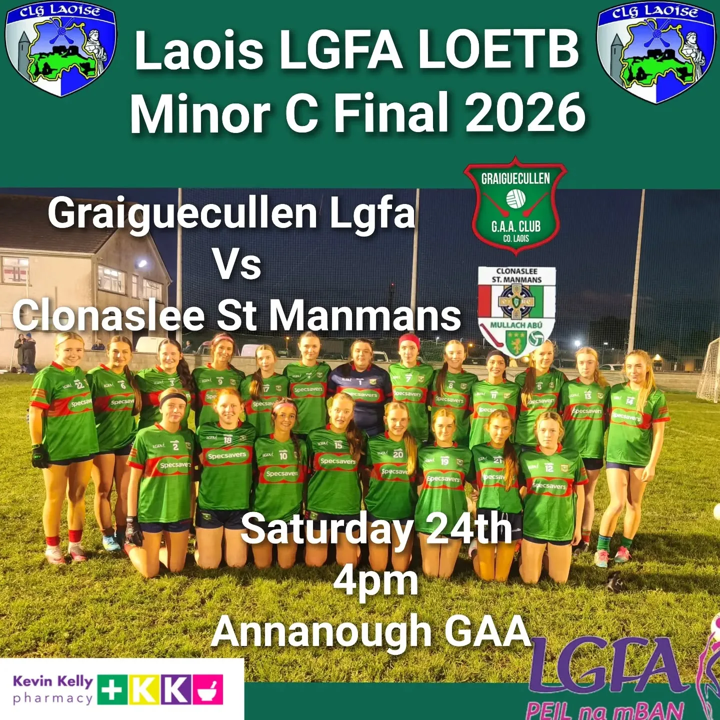 Laois LGFA Minor C Final — Graiguecullen LGFA v Clonaslee St Manmans flyer