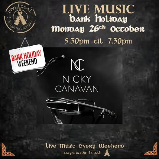 Live Music: Nicky Canavan — Bank Holiday Monday flyer
