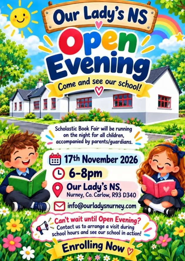 Open Evening — Our Lady’s NS Nurney flyer