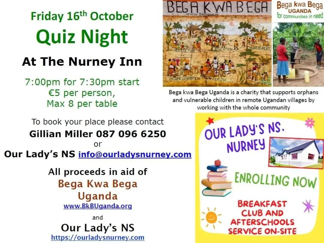 Quiz Night — Nurney Inn (in aid of Bega Kwa Bega Uganda & Our Lady’s NS) flyer