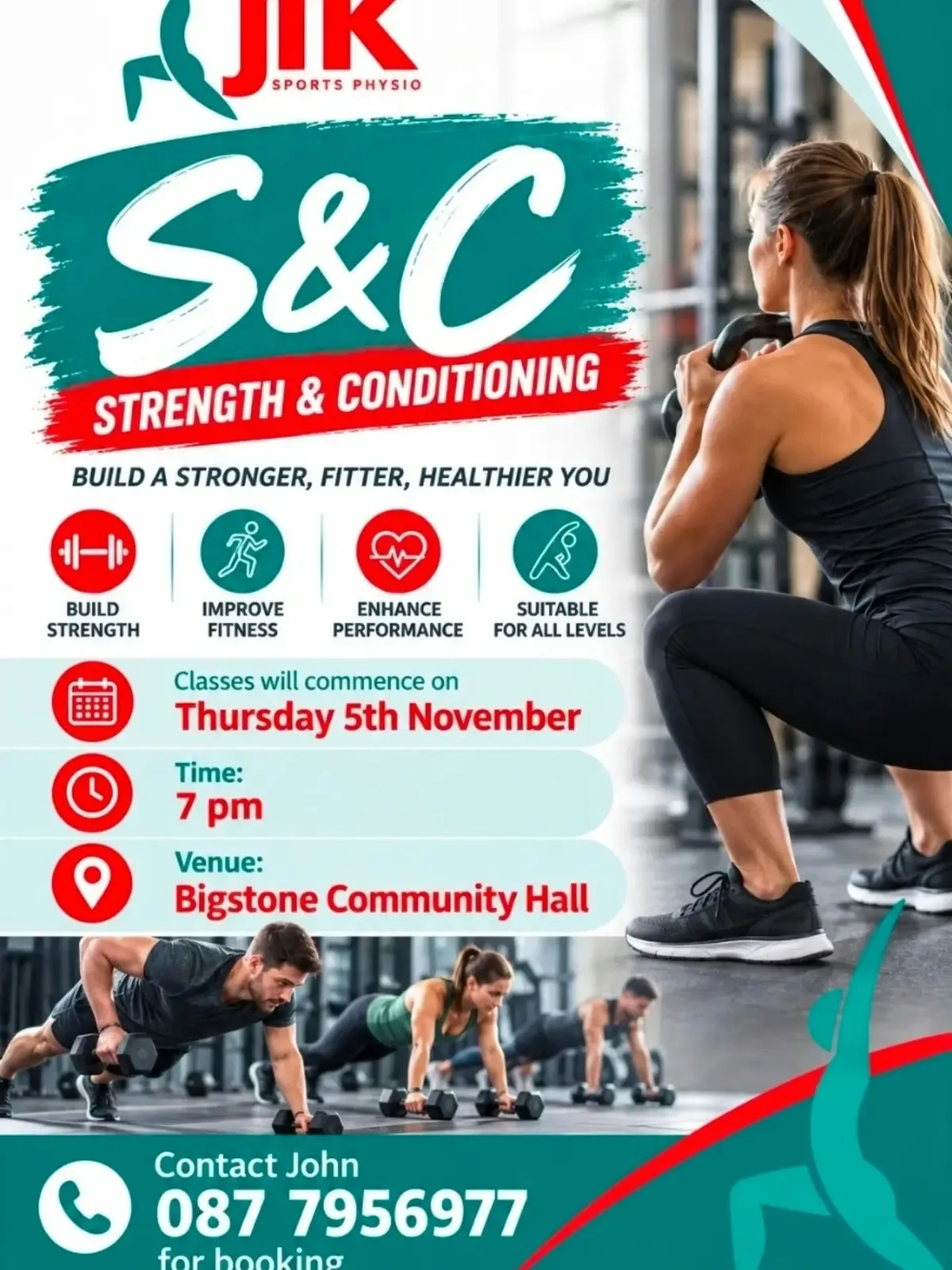Strength & Conditioning Classes — JIK Sports Physio (Bigstone Community Hall) flyer