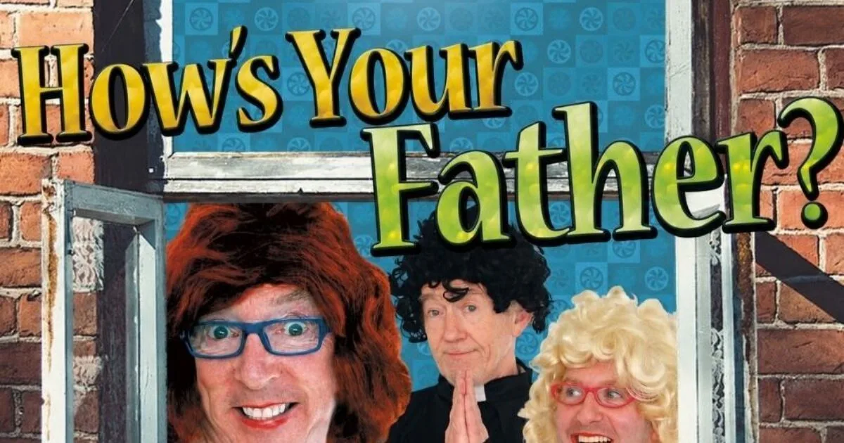 How’s Your Father? - Starring Conal Gallen flyer