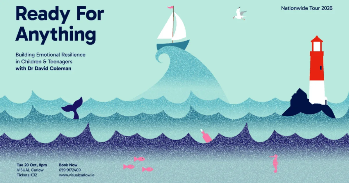 Dr David Coleman - Ready for Anything: Building Emotional Resilience in Children and Teenagers flyer