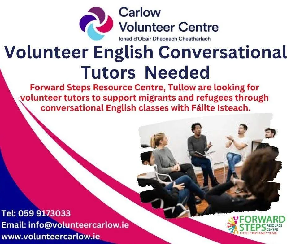 Volunteer English Conversational Tutors Needed — Forward Steps Resource Centre, Tullow flyer