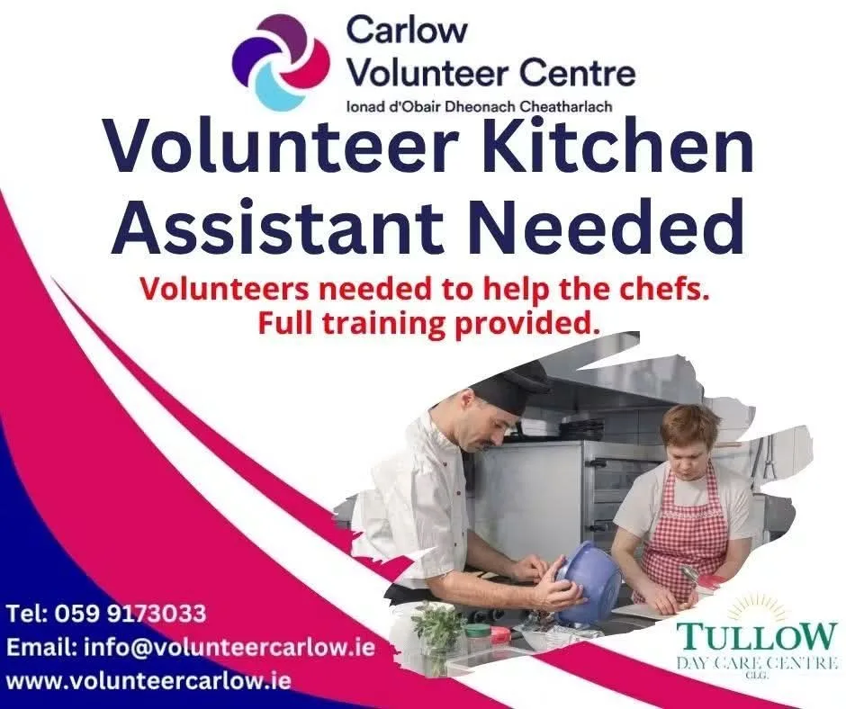 Volunteer Kitchen Assistant Needed — Tullow Day Care Centre flyer