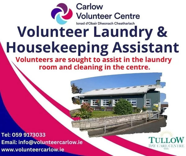 Volunteer Laundry & Housekeeping Assistant Needed — Tullow Day Care Centre flyer